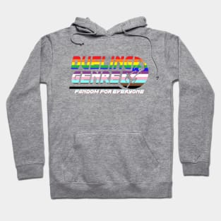 Dueling Genre Pride - Fandom For Everyone Hoodie